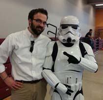 Dr. Tim Bowman and Storm Trooper